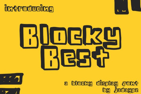 Blocky Best: A Quirky Display Font for Memorable Branding