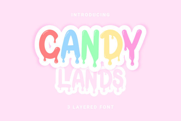 Candy Lands: A Sweet Display Font for Playful Brands
