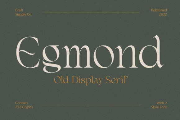 Egmond: The Elegant Display Font for Polished Branding