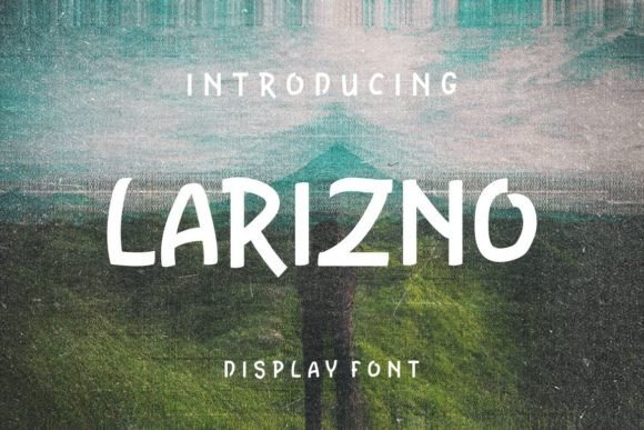 Larizno: The Quirky Display Font for Scroll-Stopping Content