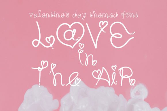 Love in the Air: A Fresh Script Font for Digital Design