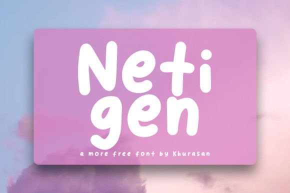 Netigen Font Review: A Quirky Display Typeface for Makers