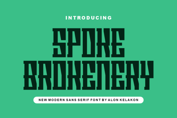 Spoke Brokenery: A Fresh Display Font for Modern Branding