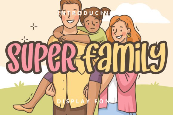 Super Family: The Whimsical Handwritten Font for Crafters