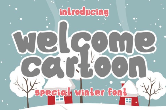 Welcome Cartoon Font Review: A Sweet Display Typeface